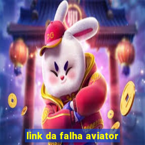 link da falha aviator